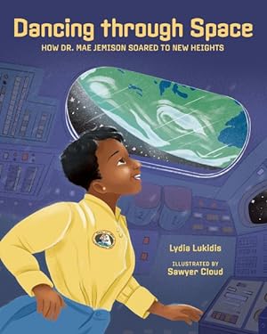 Seller image for Dancing Through Space : Dr. Mae Jemison Soars to New Heights for sale by GreatBookPrices