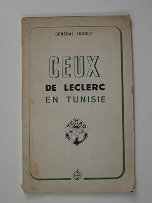 Imagen del vendedor de Ceux de Leclerc en Tunisie a la venta por Librairie Aubry