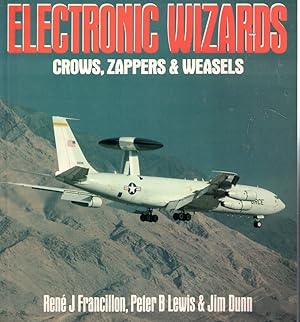 Immagine del venditore per Electronic Wizards: Crows, Zappers and Weasels venduto da Kenneth Mallory Bookseller ABAA