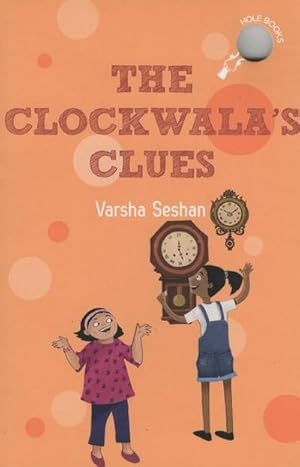 Bild des Verkufers fr The Clockwala's Clues (Hole Books) zum Verkauf von Smartbuy