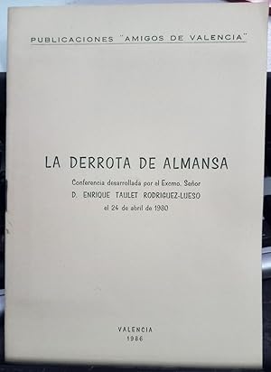 Seller image for La derrota de Almansa. for sale by Librera El Crabo