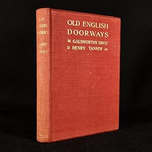 Bild des Verkufers fr Old English Doorways: A Series Of Historical Examples From Tudor Times To The End Of The Xviii Century. zum Verkauf von WeBuyBooks