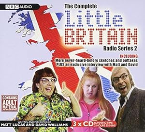 Bild des Verkufers fr Little Britain: The Complete Radio Series 2 zum Verkauf von WeBuyBooks