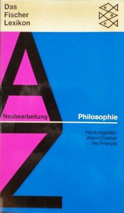 PHILOSOPHIE Mit einer Einleitung von Professor Dr. Helmut Plessner herausgegeben von Dr. Dr. Alwi...