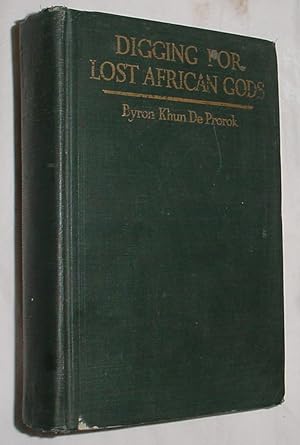 Bild des Verkufers fr Digging for Lost African Gods, The Record of Five Years Archaeological Excavation in North Africa zum Verkauf von R Bryan Old Books