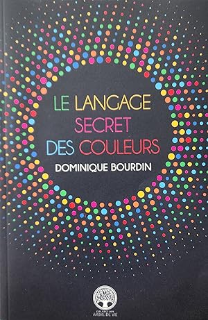 Le Langage secret des couleurs