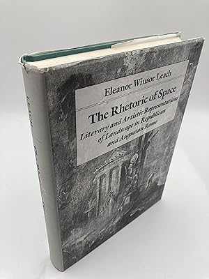 Seller image for The Rhetoric of Space: Literary and Artistic Representations of Landscape in Republican Augustan Rome for sale by thebookforest.com