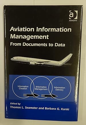 Bild des Verkufers fr Aviation Information Management. From Documents to Data. zum Verkauf von Der Buchfreund