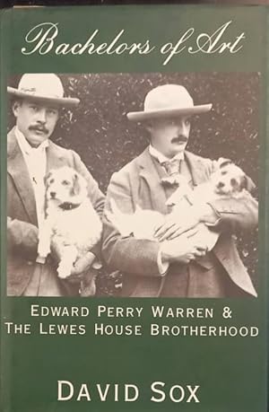 Bild des Verkufers fr BACHELORS OF ART. Edward Perry Warren & the Lewes House Brotherwood. zum Verkauf von studio bibliografico pera s.a.s.