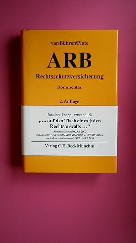 Bild des Verkufers fr ALLGEMEINE BEDINGUNGEN FR DIE RECHTSSCHUTZVERSICHERUNG. ARB-Kommentar zum Verkauf von HPI, Inhaber Uwe Hammermller