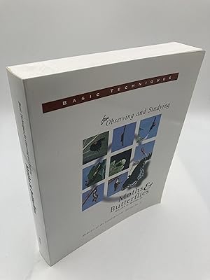 Bild des Verkufers fr Basic Techniques for Observing and Studying Moths Butterflies (Memoir No. 5) zum Verkauf von thebookforest.com