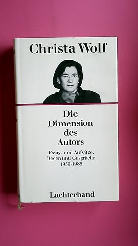 Immagine del venditore per DIE DIMENSION DES AUTORS. Essays u. Aufstze, Reden u. Gesprche 1959 - 1985 venduto da HPI, Inhaber Uwe Hammermller