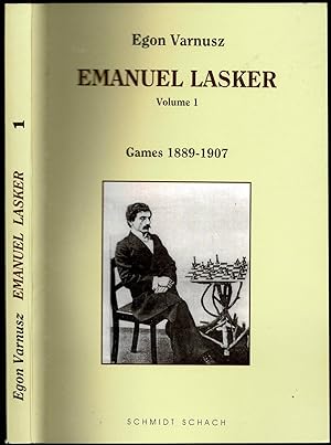 Imagen del vendedor de Emanuel Lasker Volume I: Games 1889-1907 a la venta por The Book Collector, Inc. ABAA, ILAB