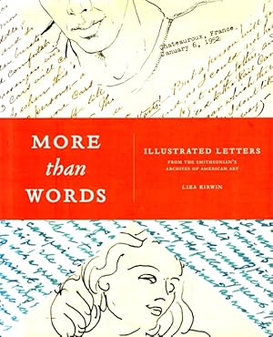 Imagen del vendedor de More Than Words: Illustrated Letters from the Smithsonian's Archives of American Art a la venta por LEFT COAST BOOKS