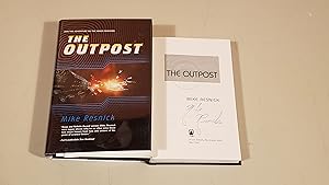 Seller image for The Outpost: Signed for sale by SkylarkerBooks