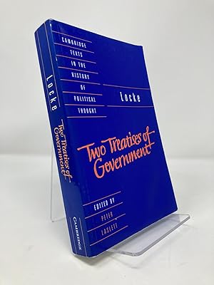 Image du vendeur pour Locke: Two Treatises of Government (Cambridge Texts in the History of Political Thought) mis en vente par Southampton Books