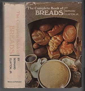 Immagine del venditore per The Complete Book of Breads venduto da Turn-The-Page Books