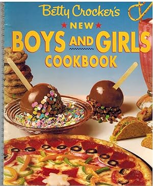 Seller image for BETTY CROCKER'S NEW BOYS AND GIRLS COOKBOOK for sale by The Avocado Pit