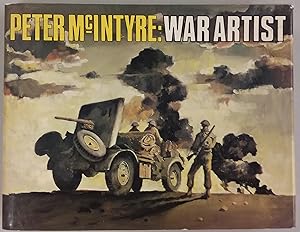 Immagine del venditore per Peter McIntyre: War Artist venduto da PSBooks