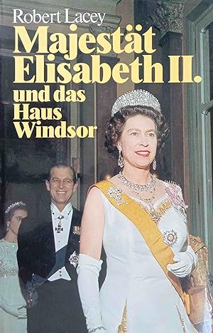 Bild des Verkufers fr Majestt : Elisabeth II. u.d. Haus Windsor. Aus d. Engl. bertr. von Karl Otto von Czernicki zum Verkauf von Logo Books Buch-Antiquariat