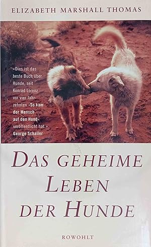 Das geheime Leben der Hunde. Dt. von Lieselotte Mietzner