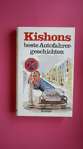 Bild des Verkufers fr KISHONS BESTE AUTOFAHRERGESCHICHTEN. zum Verkauf von Butterfly Books GmbH & Co. KG