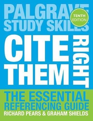 Seller image for Cite Them Right: The Essential Referencing Guide (Macmillan Study Skills) for sale by WeBuyBooks