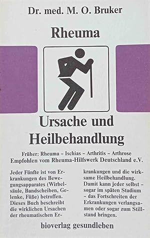 Image du vendeur pour Rheuma - Ursache und Heilbehandlung. Aus der Sprechstunde ; Bd. 8 mis en vente par Logo Books Buch-Antiquariat