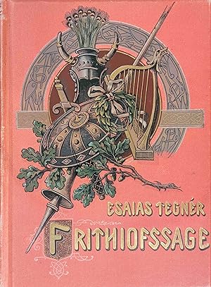 Seller image for Die Frithiofs-Sage. von Esaias Tegnr. Aus d. Schwed. bers. von Gottlieb Mohnike. Illustriert von G. Klein. for sale by Logo Books Buch-Antiquariat