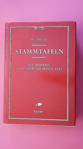 Seller image for STAMMTAFELN. mit Anhang: Calendarium medii aevi for sale by Butterfly Books GmbH & Co. KG