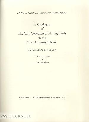 Prospectus for A CATALOGUE OF THE CARY COLLECTION OF PLAYING CARDS IN THE YALE UNIVERSI TY LIBRARY