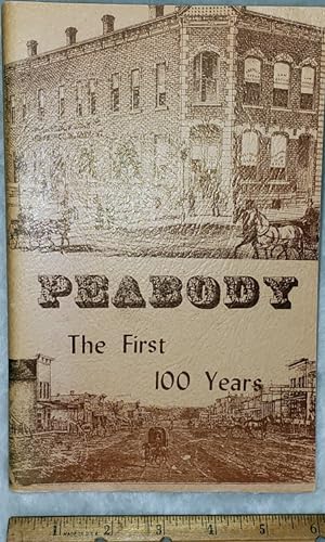Peabody - The First 100 Years