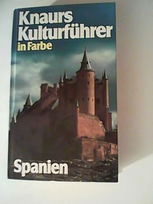 Seller image for Knaurs Kulturfhrer in Farbe. Spanien for sale by ANTIQUARIAT FRDEBUCH Inh.Michael Simon