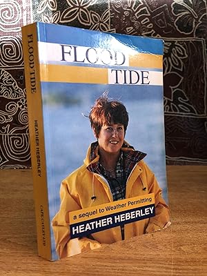 Seller image for Flood Tide - A Sequel To Weather Permitting by Heather Heberley for sale by Big Star Books
