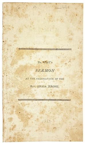 A Sermon, Preached at the Ordination of the Rev. Amasa Jerome, to the Pastoral Care of the Church...