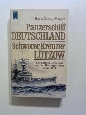 Bild des Verkufers fr Panzerschiff Deutschland. Schwerer Kreuzer Ltzow. zum Verkauf von ANTIQUARIAT FRDEBUCH Inh.Michael Simon