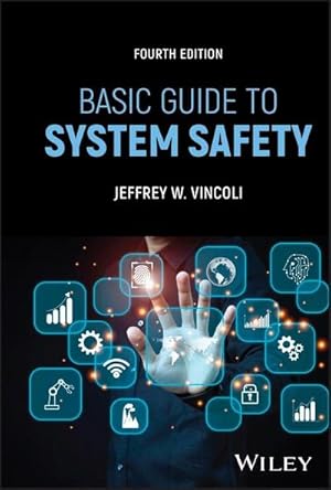 Bild des Verkufers fr Basic Guide to System Safety zum Verkauf von AHA-BUCH GmbH