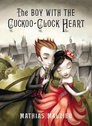Bild des Verkufers fr The Boy with the Cuckoo-Clock Heart zum Verkauf von WeBuyBooks