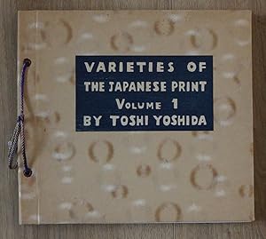 Varieties of the Japanese Print. Volume 1