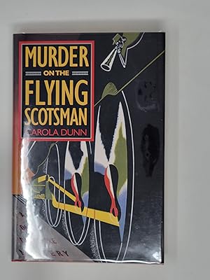 Image du vendeur pour Murder on the Flying Scotsman (Daisy Dalrymple Mysteries, Book 4) mis en vente par Cross Genre Books