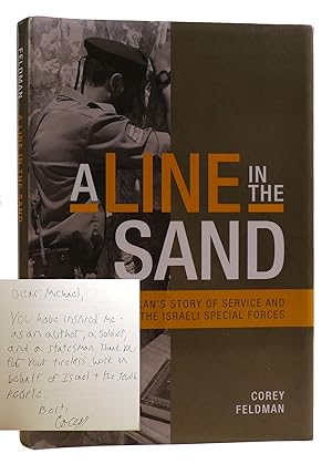 A LINE IN THE SAND An American's Story of Service and Sacrifice in the Israeli Special Forces