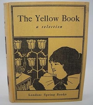 Image du vendeur pour The Yellow Book: A Selection mis en vente par Easy Chair Books