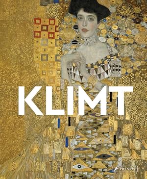 Klimt Große Meister der Kunst. Mit zahlreichen Farbabbildungen