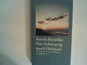 Seller image for Von Schleswig nach Holstein: Skizzen vom Ostseestrand for sale by ANTIQUARIAT FRDEBUCH Inh.Michael Simon