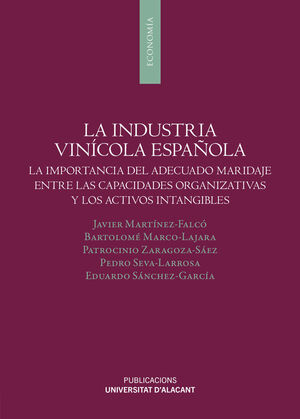 LA INDUSTRIA VINÍCOLA ESPAÑOLA