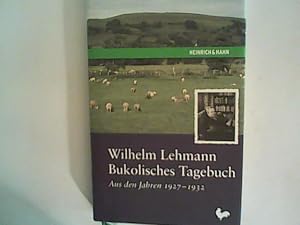 Image du vendeur pour Bukolisches Tagebuch aus den Jahren 1927-1932 mis en vente par ANTIQUARIAT FRDEBUCH Inh.Michael Simon