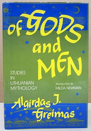 Bild des Verkufers fr Of Gods and Men: Studies in Lithuanian Mythology zum Verkauf von Midway Book Store (ABAA)