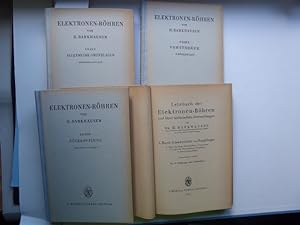 Lehrbuch der Elektronenröhren und ihrer technischen Anwendung. 1. Band: Allgemeine Grundlagen. 2....
