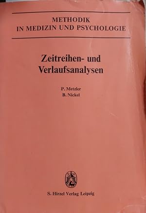 Imagen del vendedor de Zeitreihen- und Verlaufsanalysen. Eine Einfhrung mit Beispielen aus der Neurologie, Psychiatrie und klinischen Psychologie a la venta por Martin Preu / Akademische Buchhandlung Woetzel