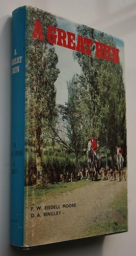 Image du vendeur pour A Great Run. One Hundred Years With the Pakuranga Hounds 1872-1972 mis en vente par Phoenix Books NZ
